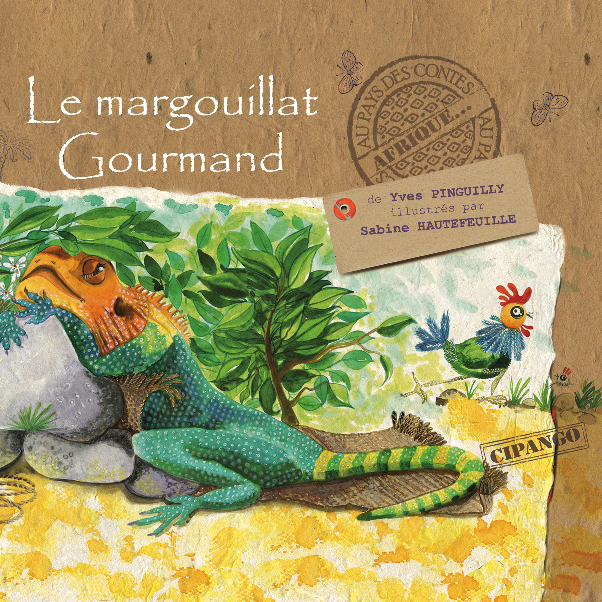 margouillat gourmand-yvespinguilly-sabinehautefeuille-editioncipango